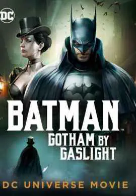 Бэтмен: Готэм в газовом свете