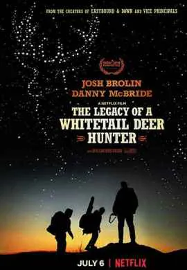 Наследие охотника на белохвостого оленя