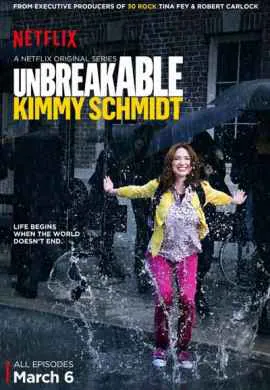 Несгибаемая Кимми Шмидт Несгибаемая Кимми Шмидт
