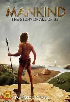 Человечество: История всех нас