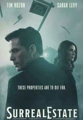 Сюрреалистическая недвижимость (1 сезон) Сюрреалистическая недвижимость (1 сезон)