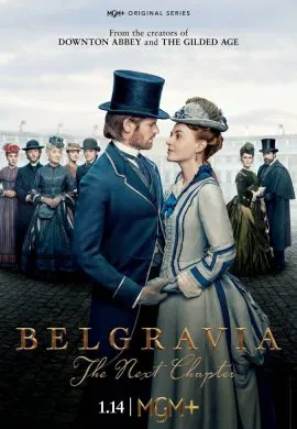 Белгравия: Следующая глава сериал